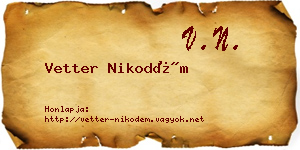 Vetter Nikodém névjegykártya